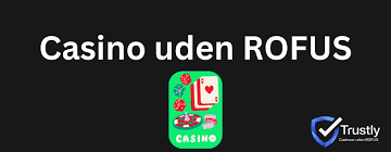 Udforskning af Online Casino Uden for Rufus Systemet